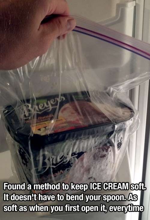 Store  ice cream in a plastic bag to keep it soft
